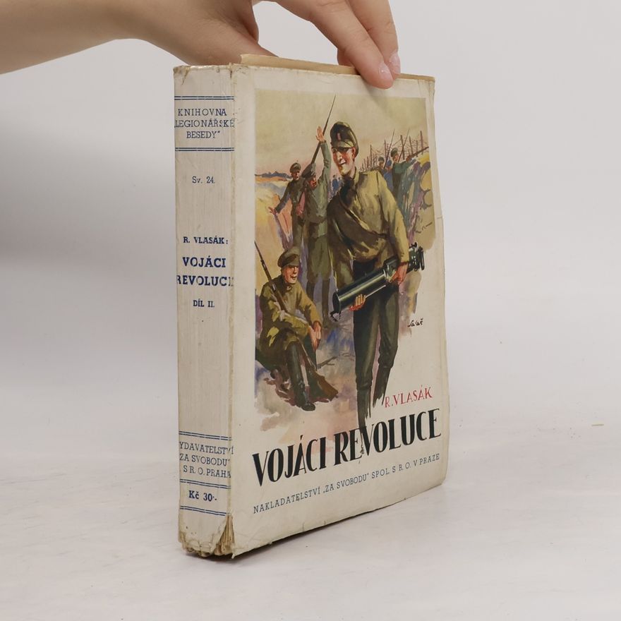 Rudolf Vlasák Vojáci Revoluce II.
