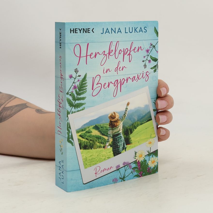Jana Lukas Herzklopfen in der Bergpraxis