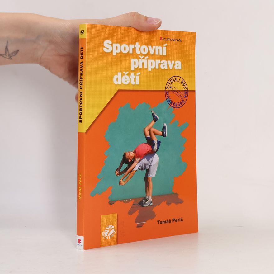Tomáš Perič Sportovní příprava dětí