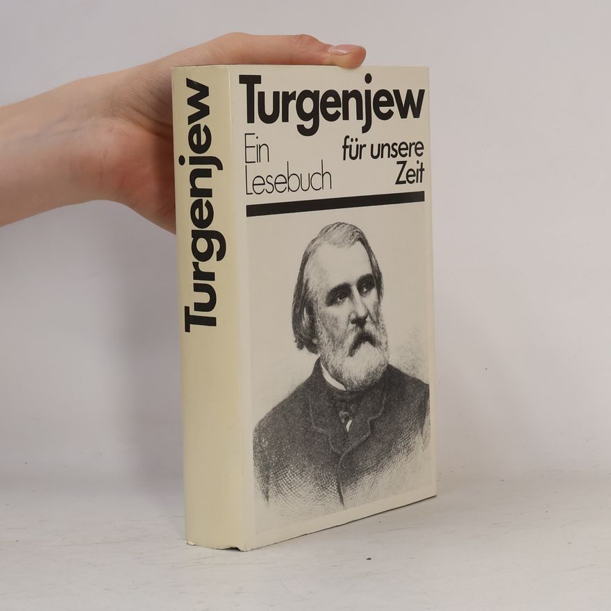 Ivan Turgenev Turgenjew für unsere Zeit