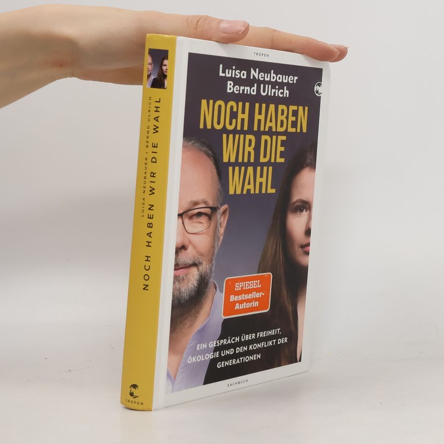 Luisa Neubauer Noch haben wir die Wahl
