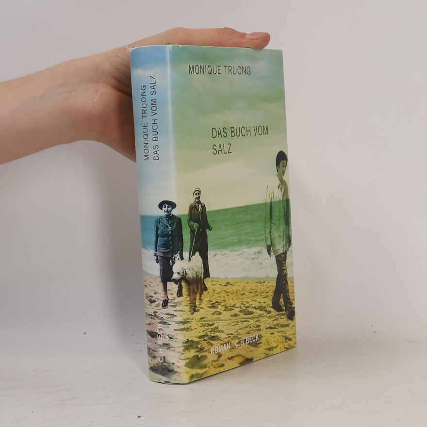 Monique T. D. Truong Das Buch vom Salz