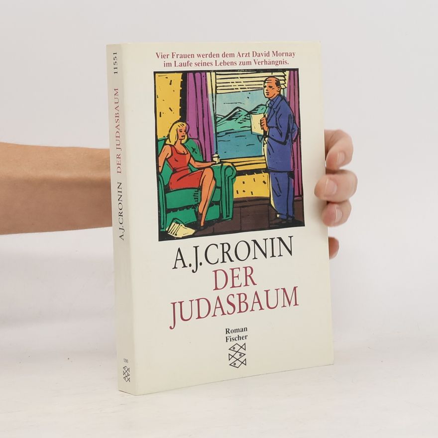 A. J. Cronin Der Judasbaum. Roman