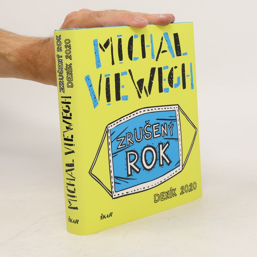 Michal Viewegh Zrušený rok – Deník 2020