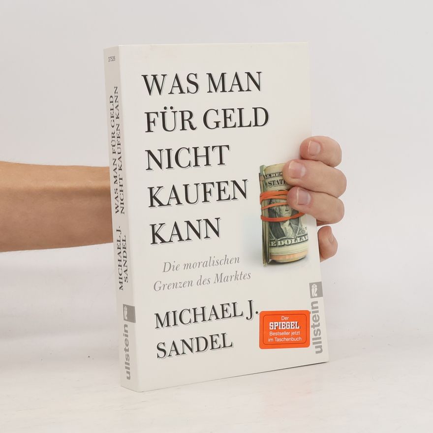 Michael Sandel Was man für Geld nicht kaufen kann