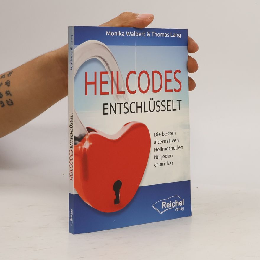 Monika Walbert Heilcodes entschlüsselt