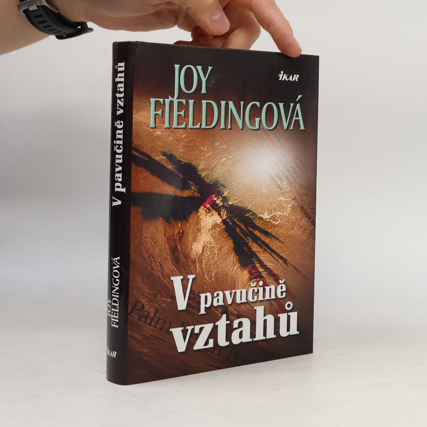 Joy Fielding V pavučině vztahů