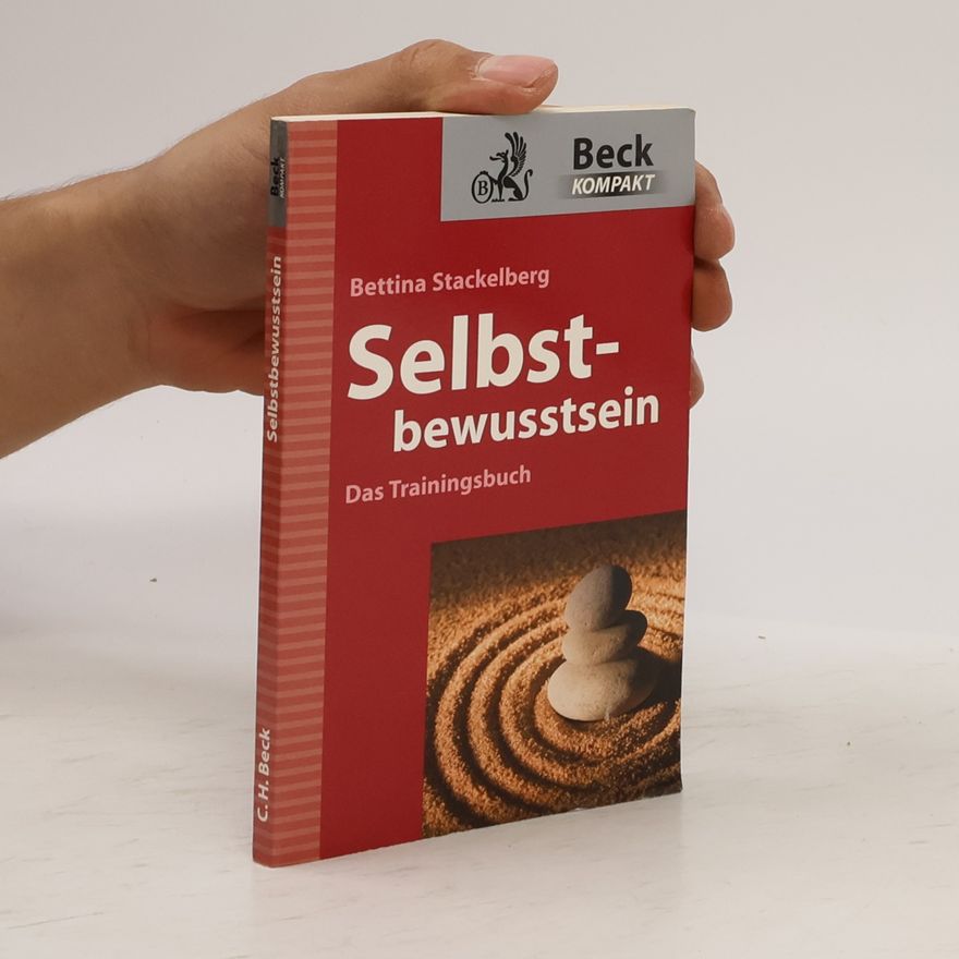 Bettina Stackelberg Selbstbewusstsein