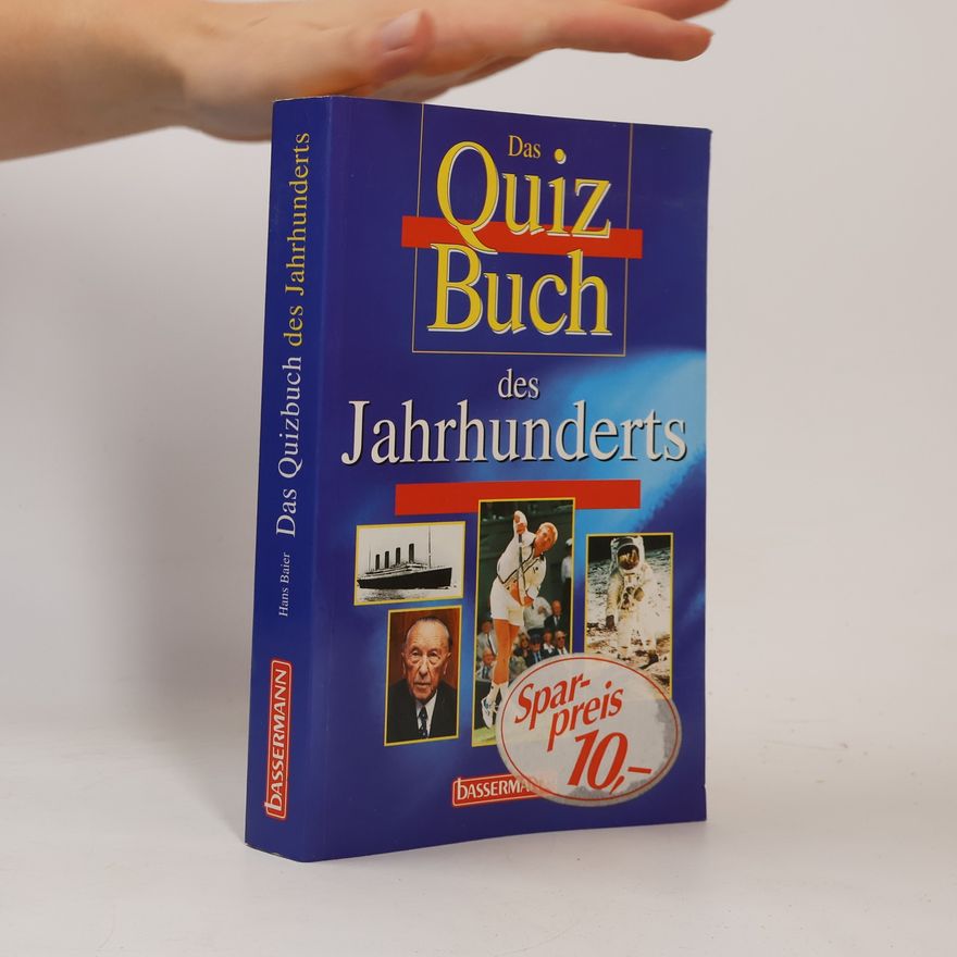 Hans Baier Das Quiz-Buch des Jahrhunderts