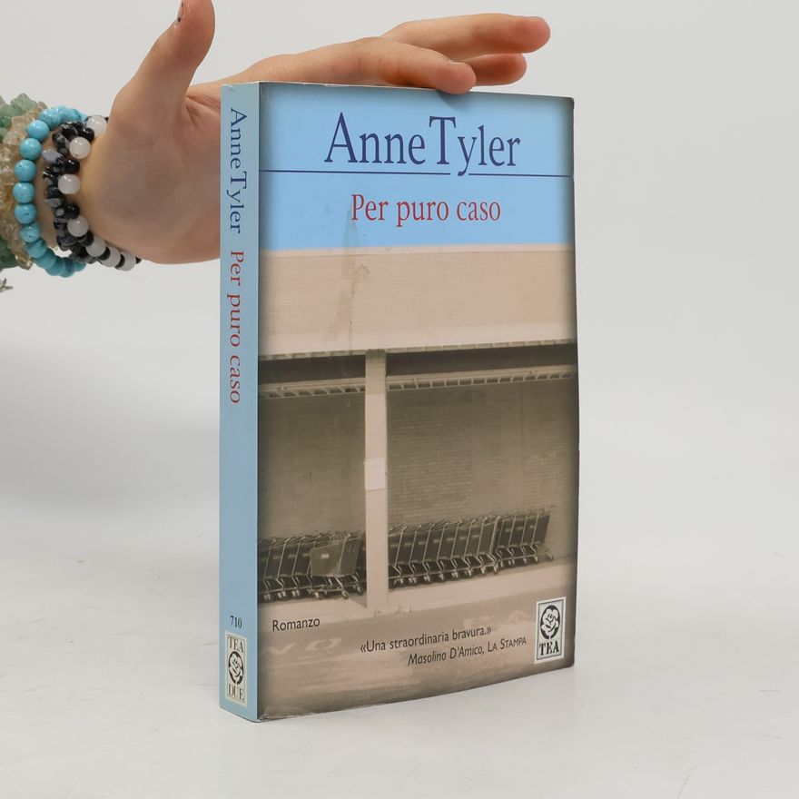 Anne Tyler Per puro caso