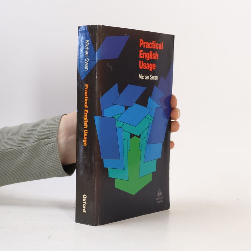Michael Swan Practical English Usage
