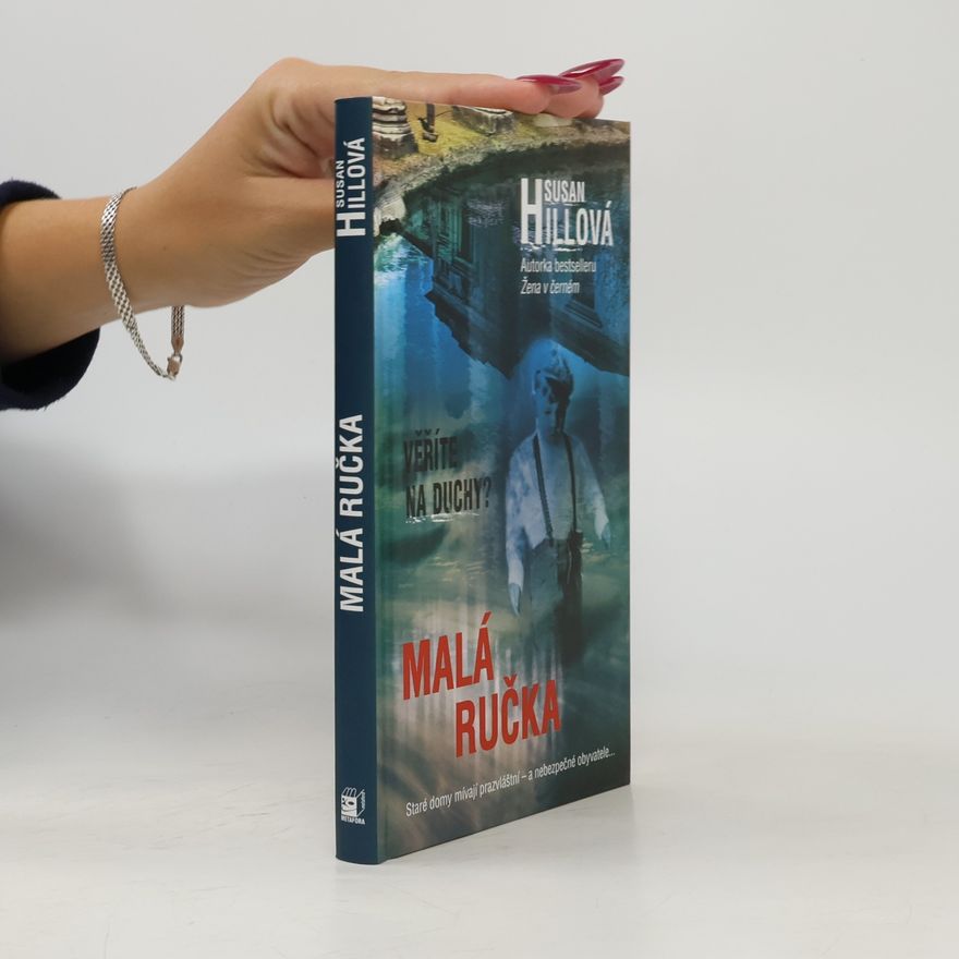 Susan Hill Malá ručka