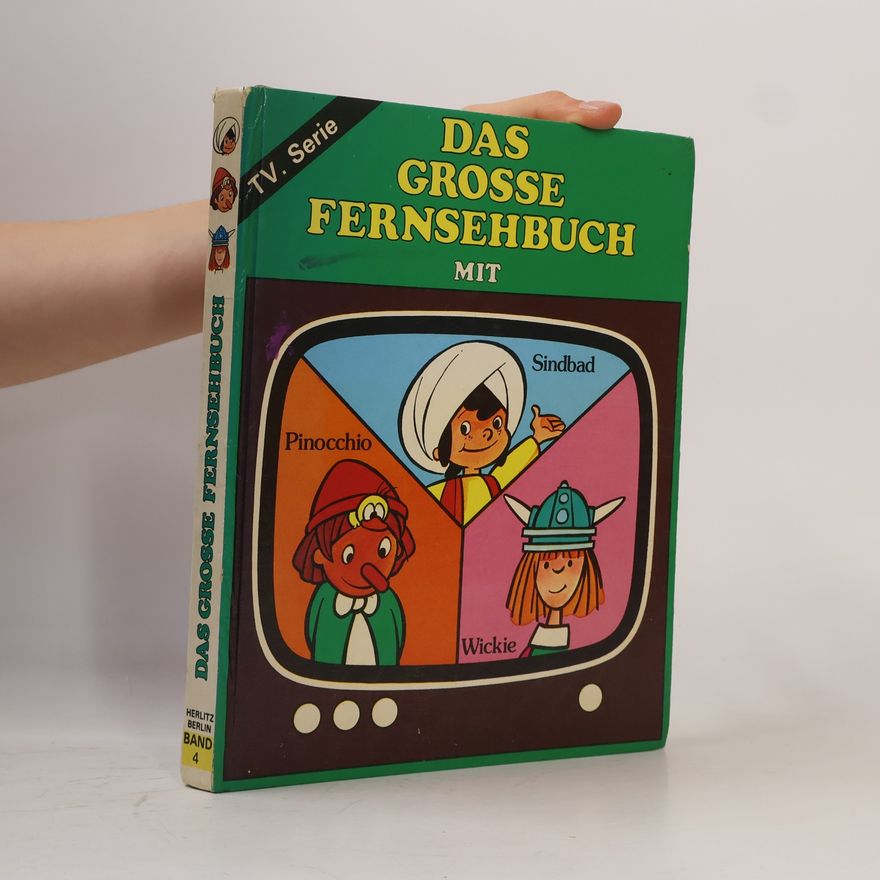 Various authors Das grosse Fernsehbuch mit Sindbad, Pinocchio, Wickie