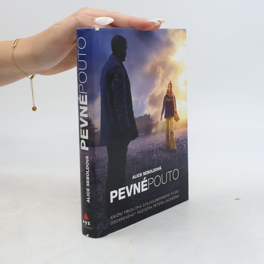 Alice Sebold Pevné pouto