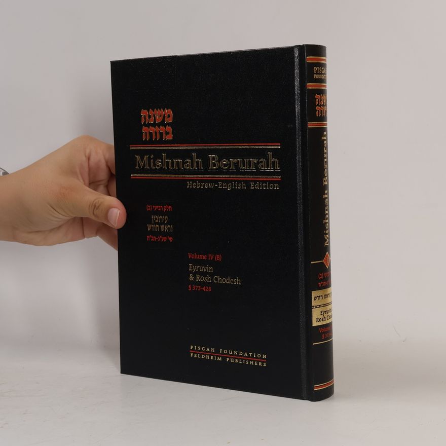 Various authors Mishnah Berurah IV (B)