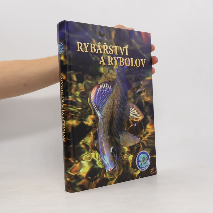 Zdeněk Adámek Rybářství a rybolov
