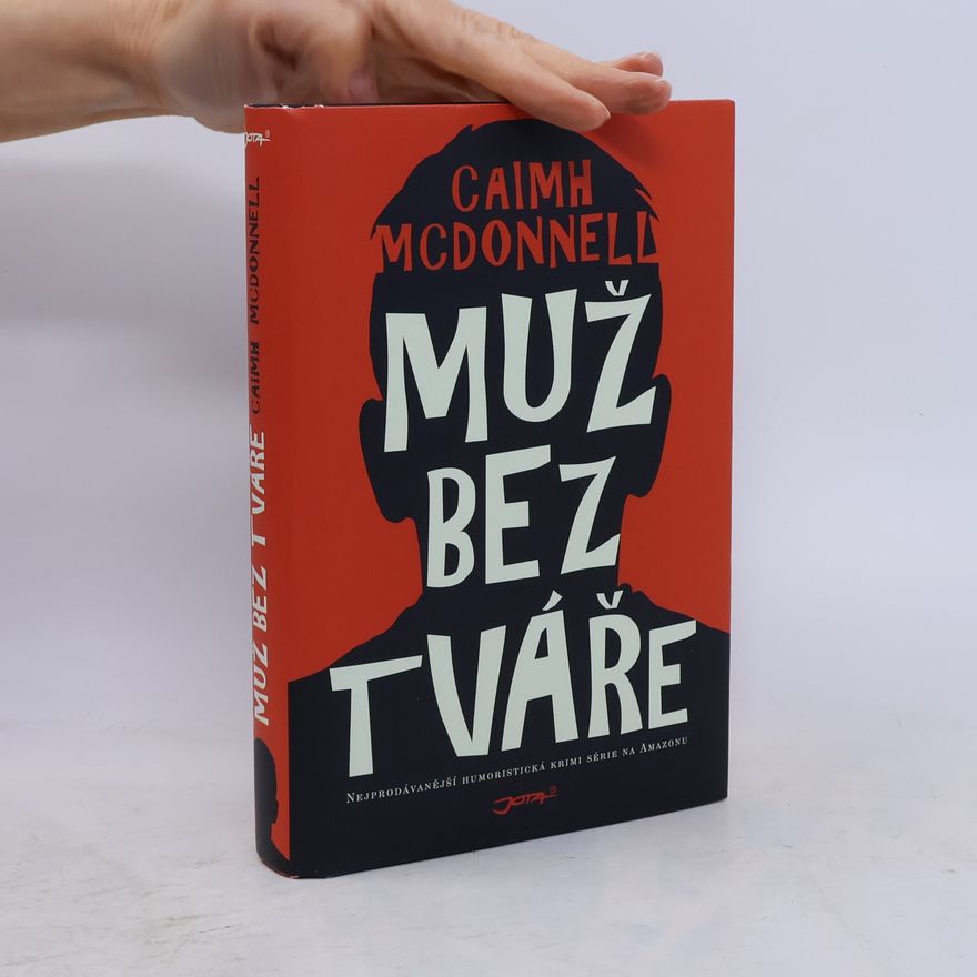 Caimh McDonnell Muž bez tváře