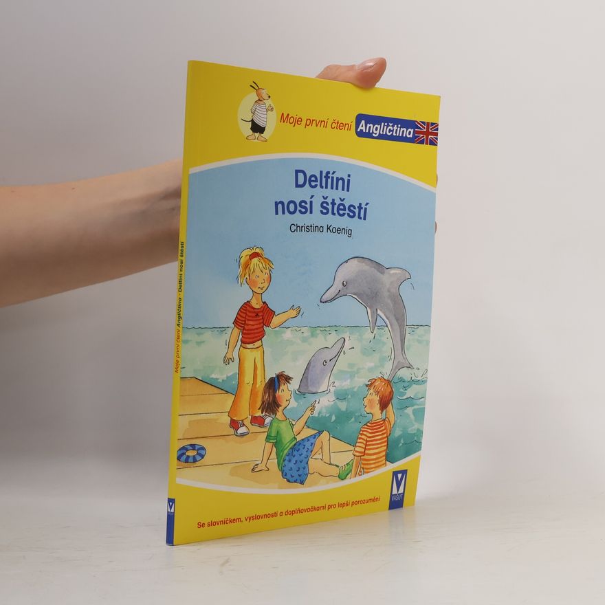 Christina Koenig Delfíni nosí štěstí