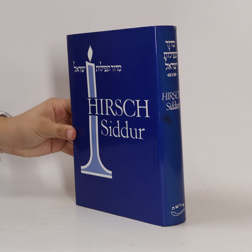 Samson Raphael Hirsch Hirsch Siddur = סדור תפילות ישראל