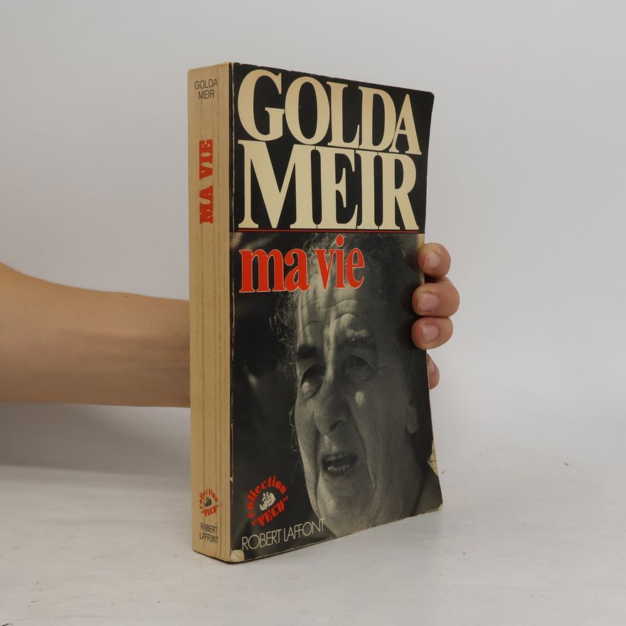 Golda Meir Ma vie