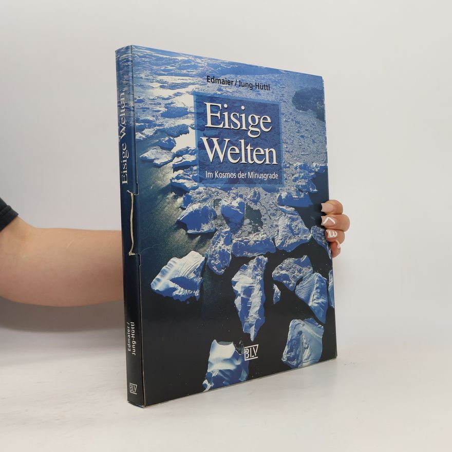 Bernhard Edmaier Eisige Welten