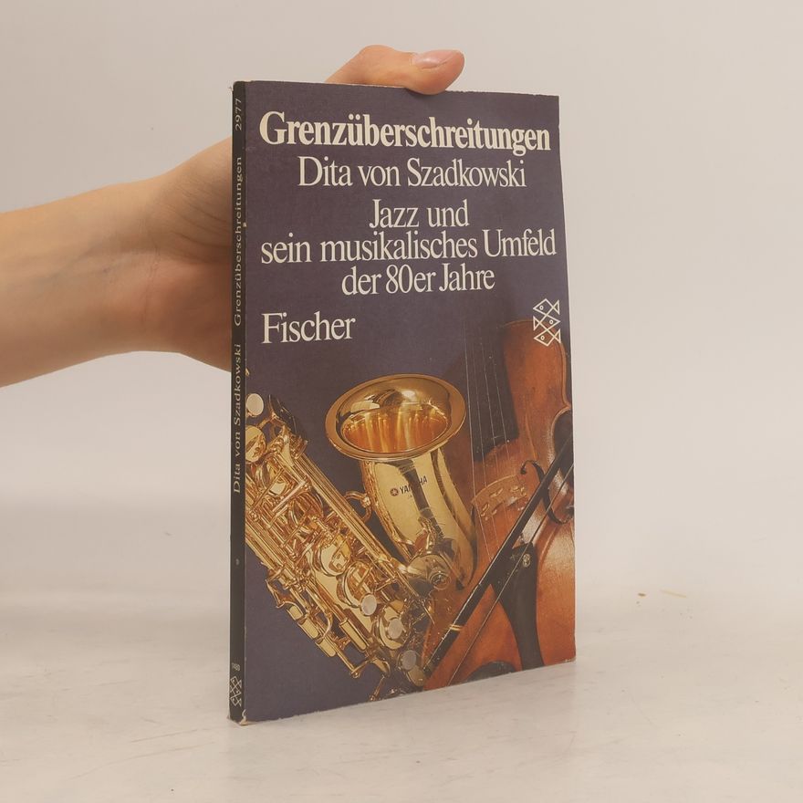 Dita von Szadkowski Grenzüberschreitungen