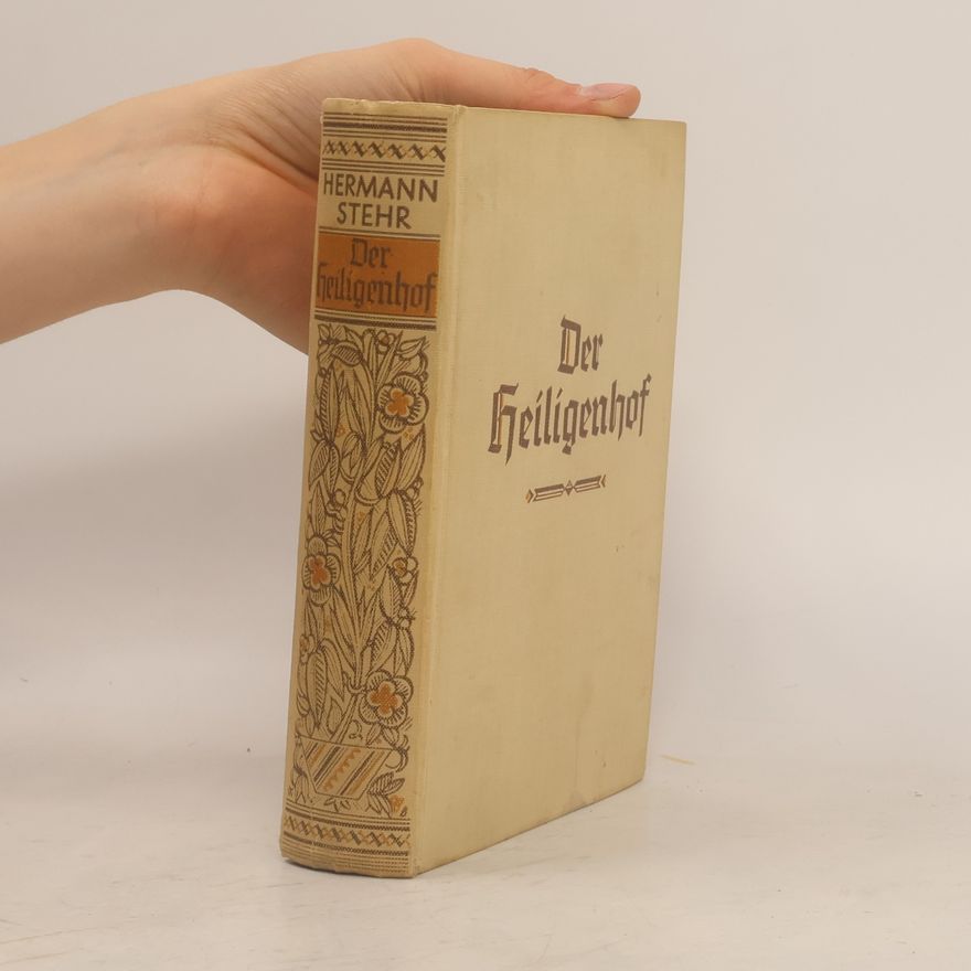 Hermann Stehr Der Heiligenhof