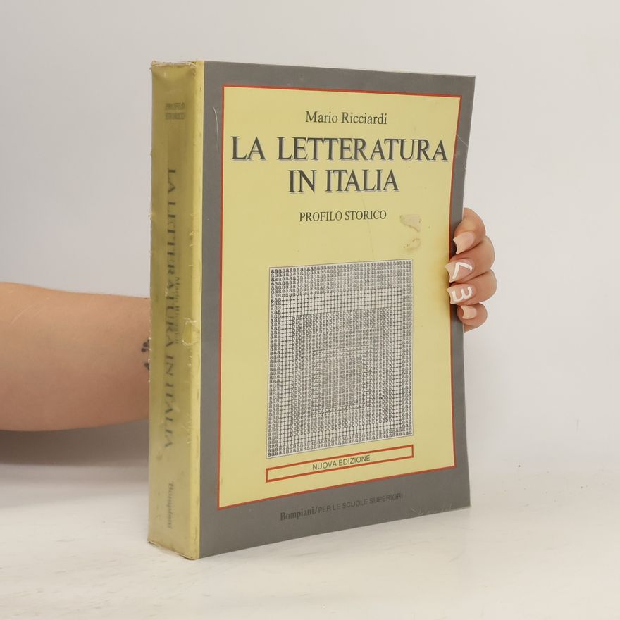 Mario Ricciardi La letteratura in Italia. Profilo storico. Per il triennio - Nuova edizione