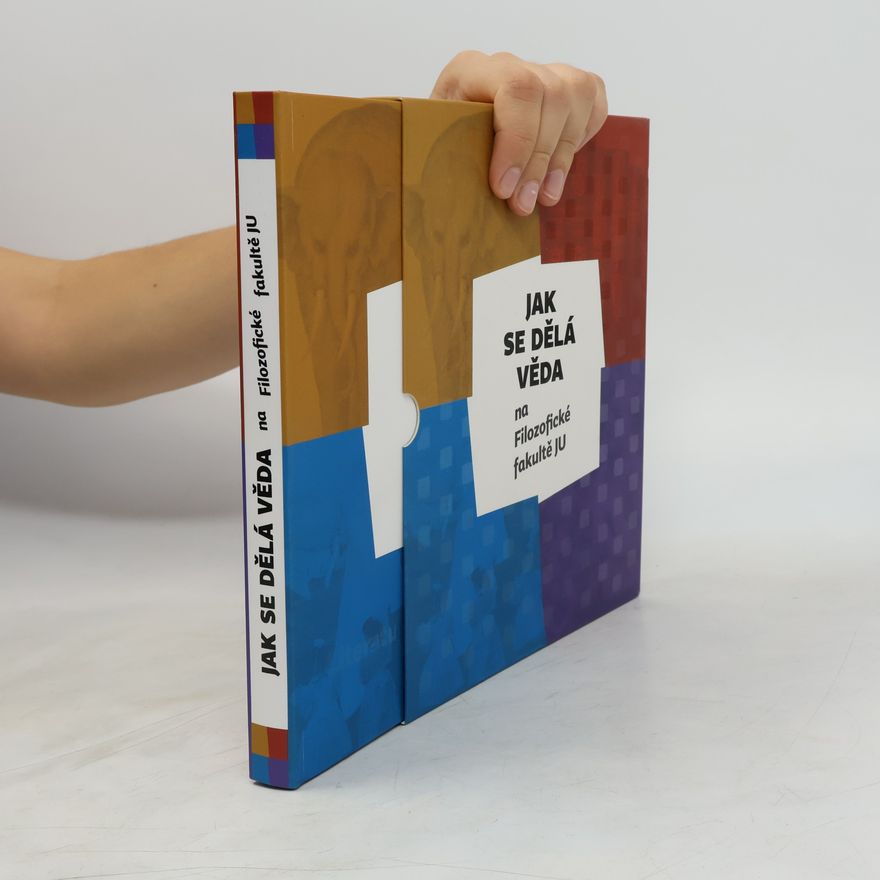 Collectif d'auteurs Jak se dělá věda na Filozofické fakultě JU