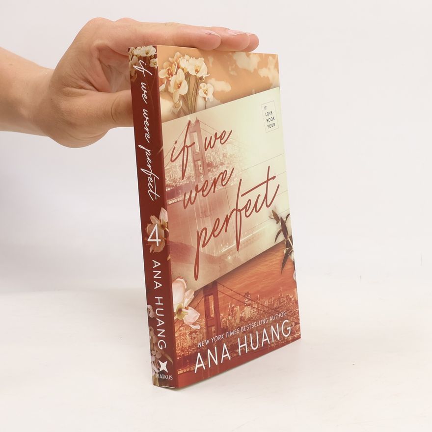 Ana Huang If We Were Perfect