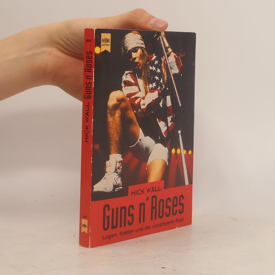 Mick Wall Guns n' Roses