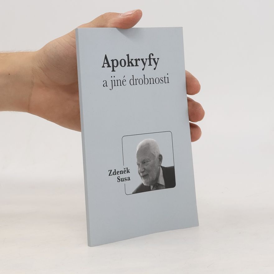 Zdeněk Susa Apokryfy a jiné drobnosti