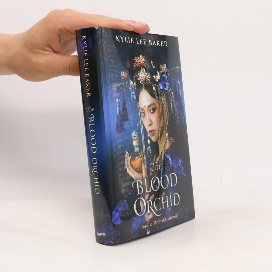 Kylie Lee Baker The Blood Orchid