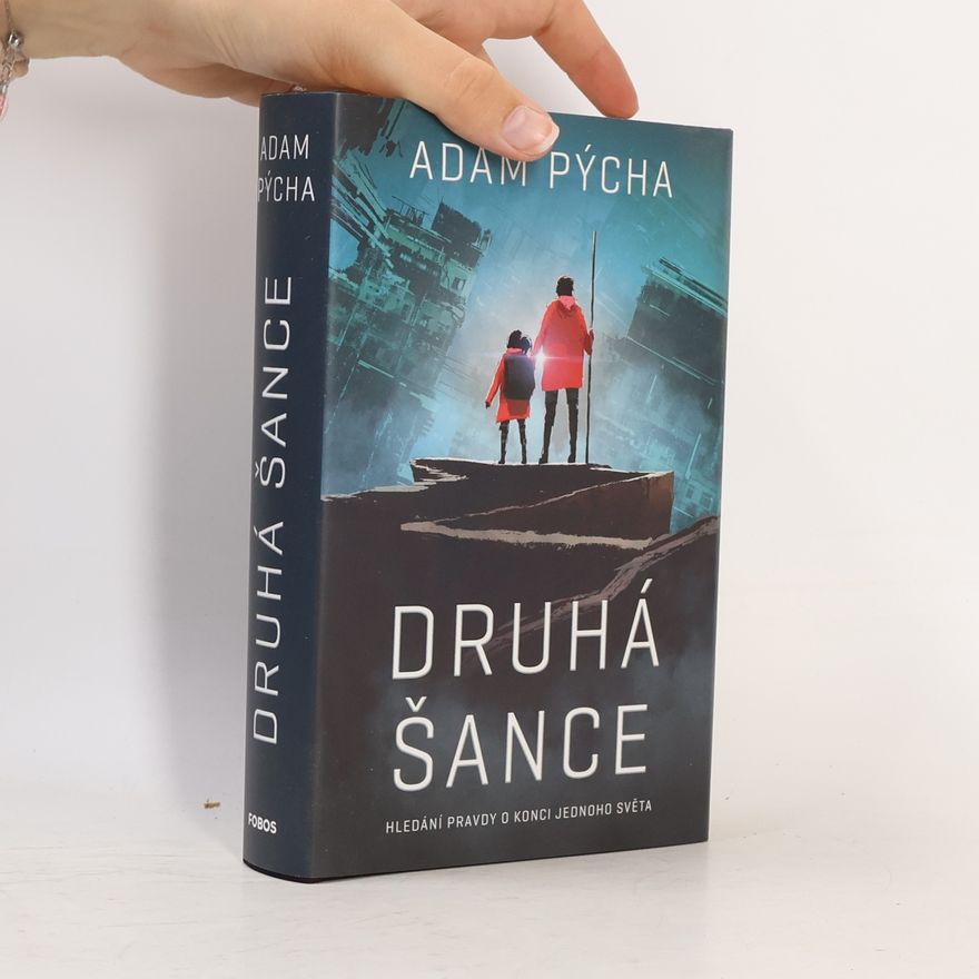 Adam Pýcha Druhá šance