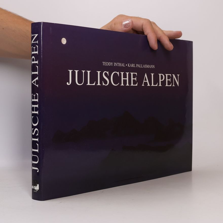 Karl Pallasmann Julische Alpen