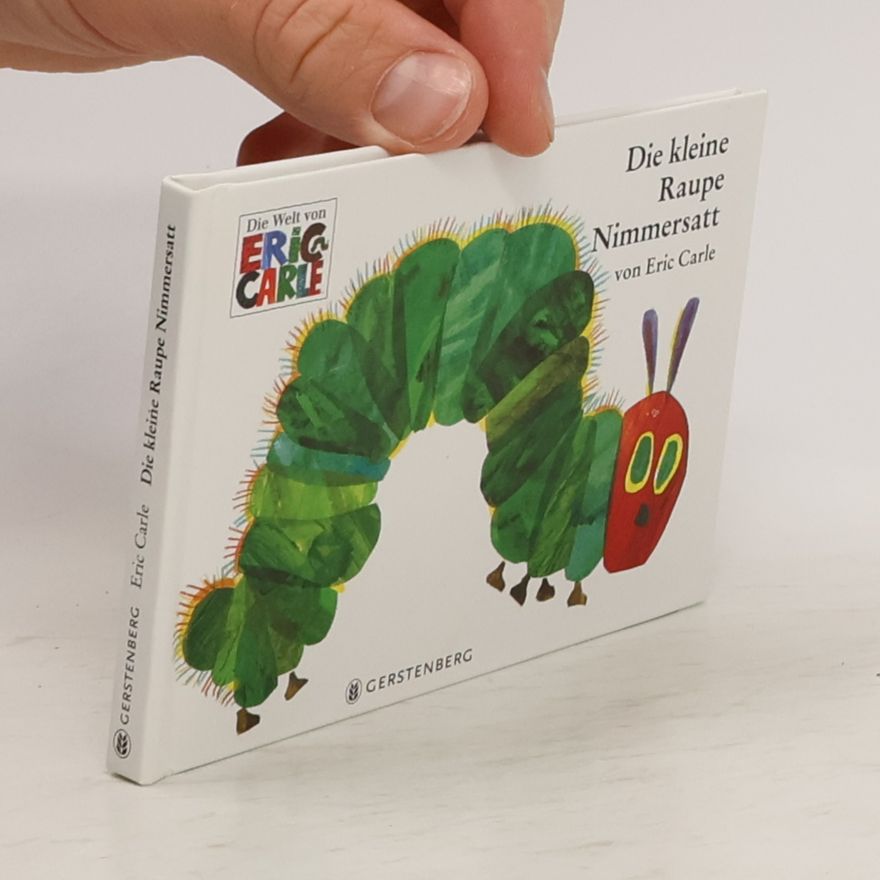 Eric Carle Die kleine Raupe Nimmersatt, kleine Ausgabe