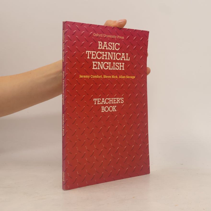 Allan Savage Basic Technical English. Teacher's Book