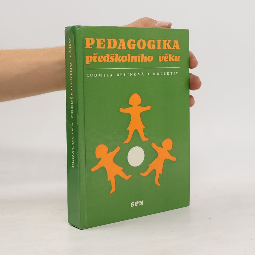 Ludmila Bělinová Pedagogika předškolního věku
