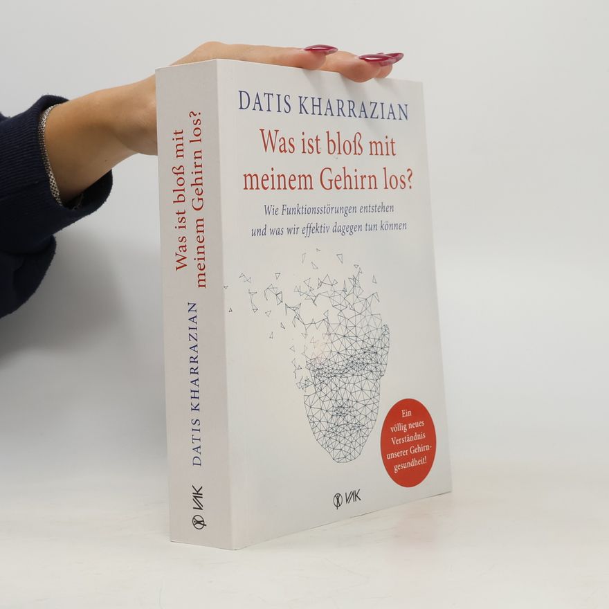 Datis Kharrazian Was ist bloß mit meinem Gehirn los?