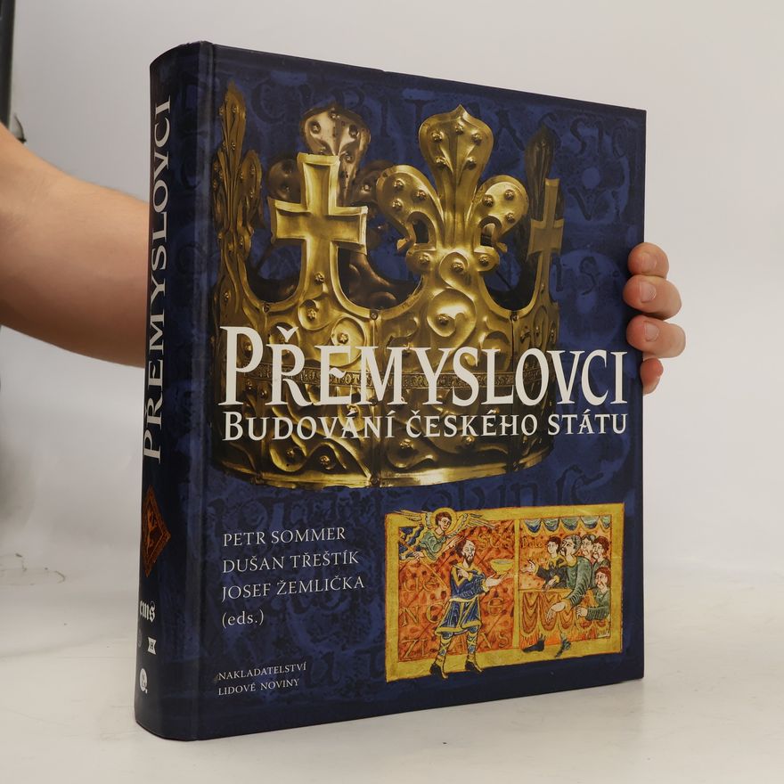 Kolektiv autorů Přemyslovci. Budování českého státu