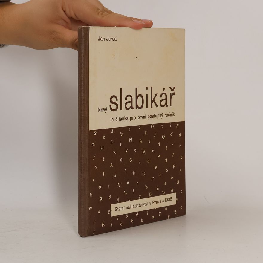 Jan Jursa Nový slabikář a čítanka