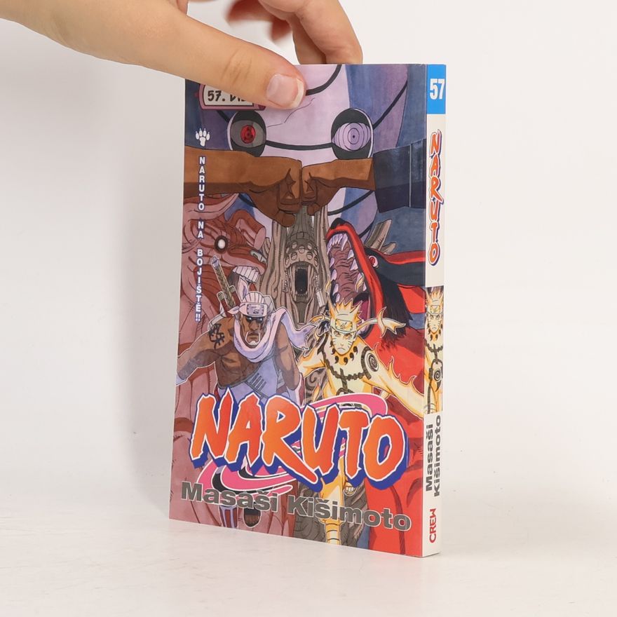 Masashi Kishimoto Naruto. 57. díl, Naruto na bojiště!!