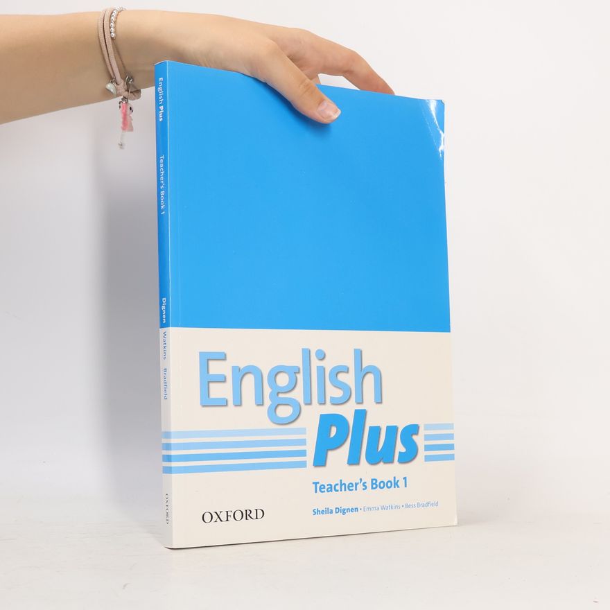 Sheila Dignen English Plus 1 Teacher´s Book with Photocopiable Resources