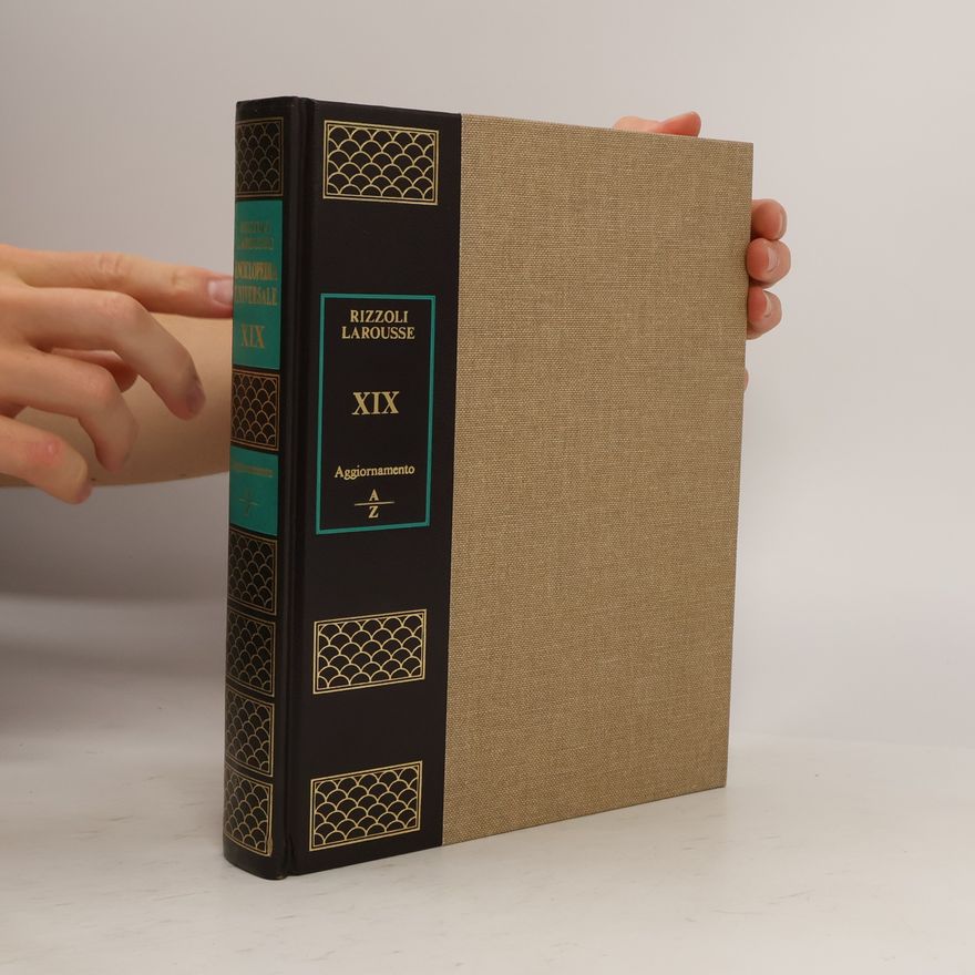 Autorenkollektiv Rizzoli, Larousse. Enciclopedia universale XIX