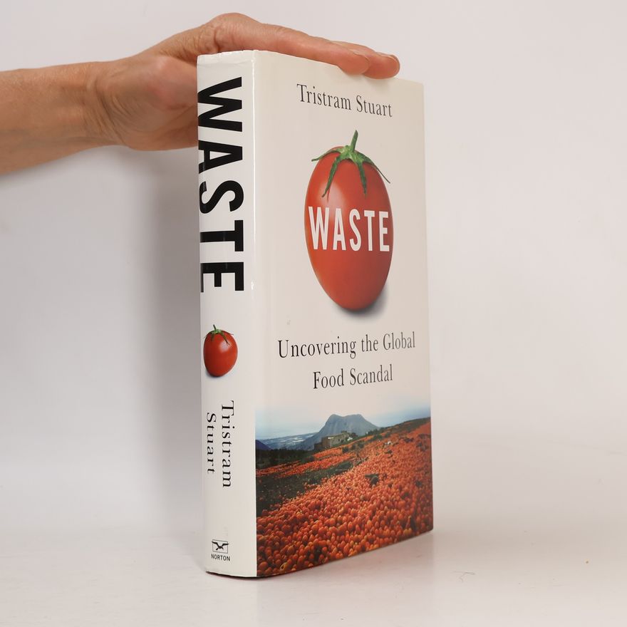Tristram Stuart Waste