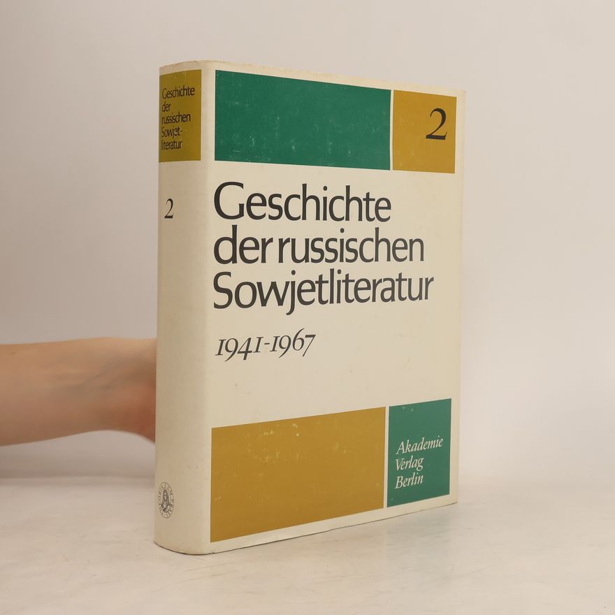 Various authors Geschichte der russischen Sowjetliteratur 2.