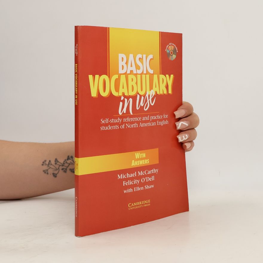 Michael MacCarthy-Morrogh Basic Vocabulary in Use: Student´s Book with answers