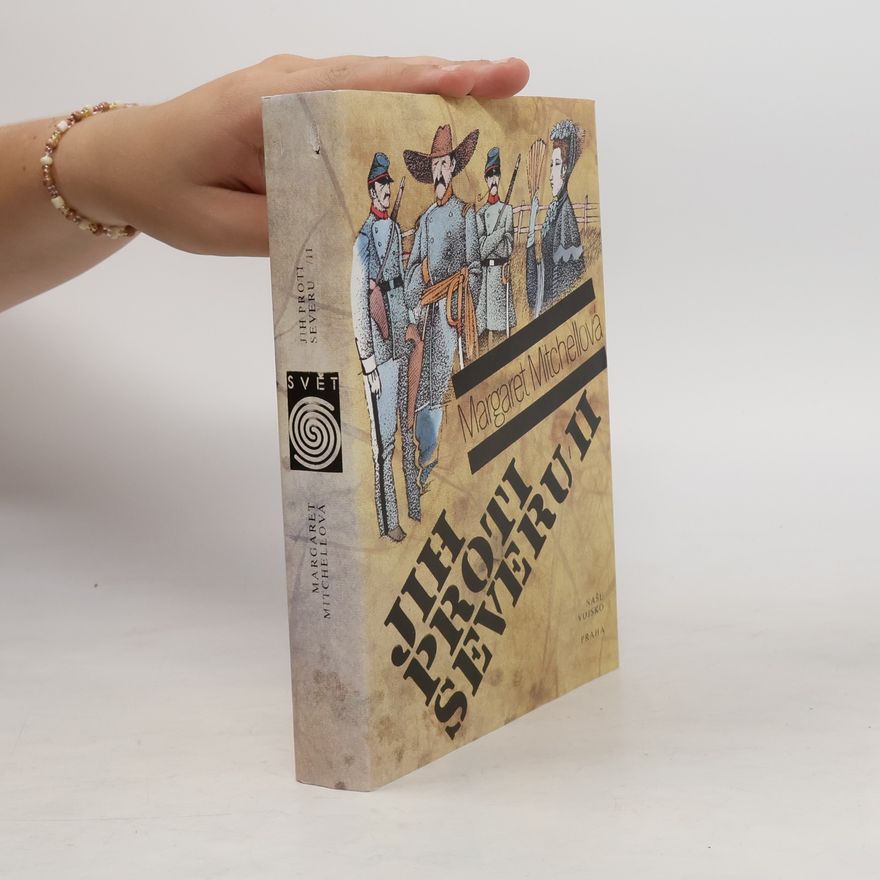 Margaret Mitchell Jih proti Severu II.