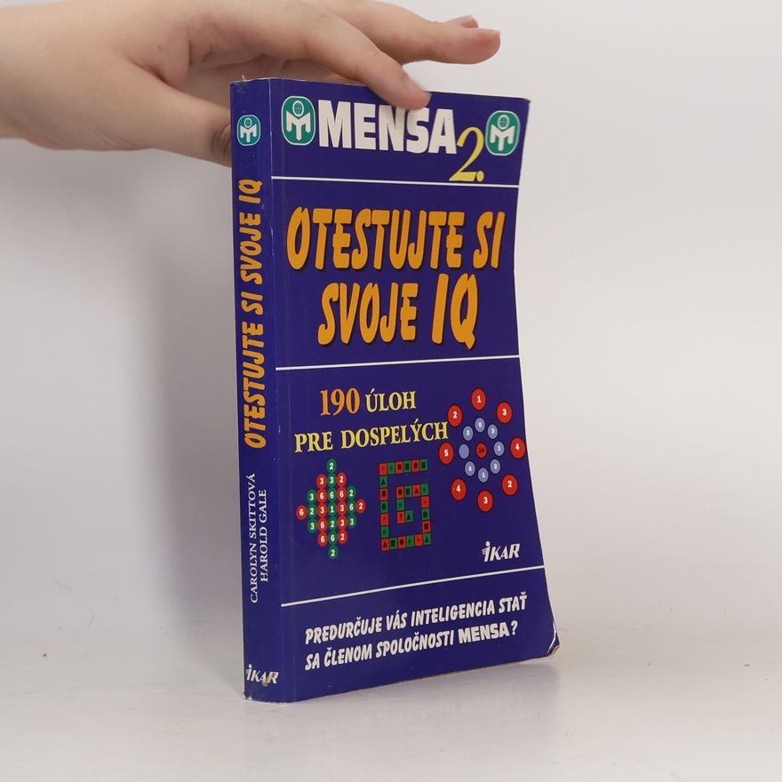 Autorenkollektiv Mensa 2. - Otestujte si svoje IQ (190 úloh pre dospelých)