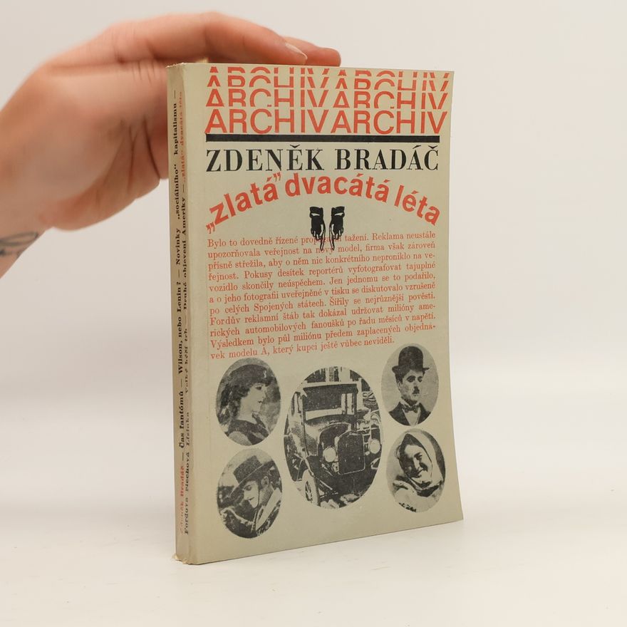 Zdeněk Bradáč "Zlatá" dvacátá léta